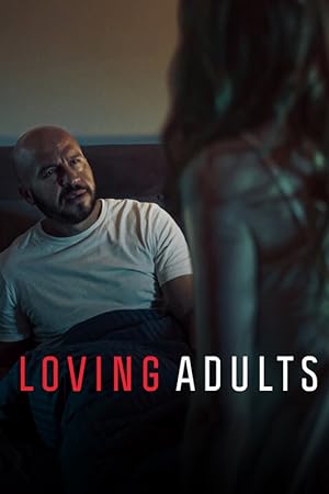 Yetişkinler İçin Aşk | Loving Adults (2022) izle