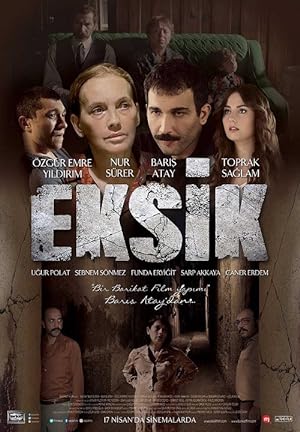 Eksik (2015) izle