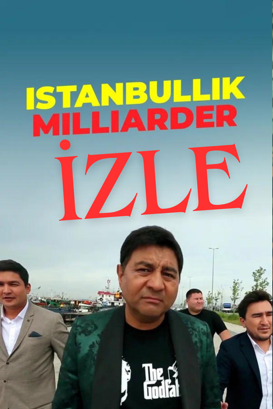 İstanbullik Milliarder izle